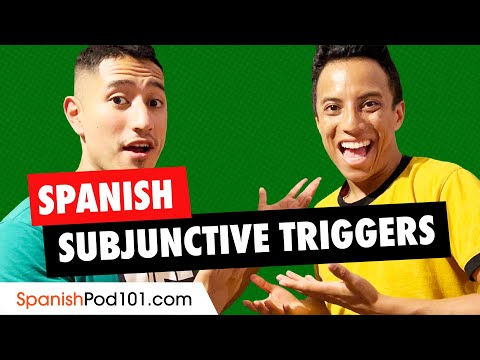 5 Triggers of Subjunctive You Need to Know | Spanish Grammar