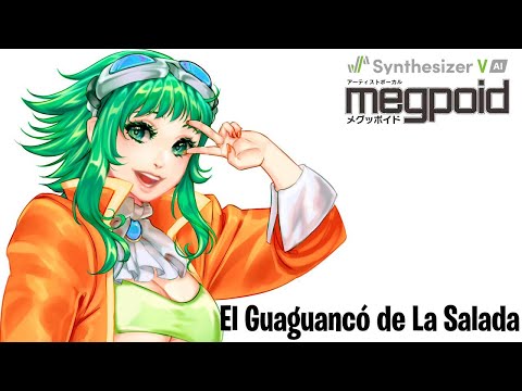 【SYNTH V MEGPOID AI】 AlexTrip Sands Ft. GUMI - El Guaguancó de La Salada