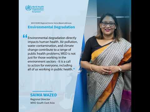 Saima Wazed Environment Degradation