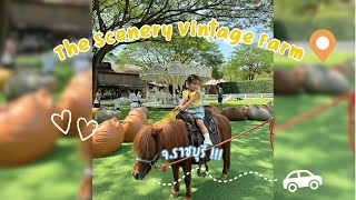 The Scenery Vintage Farm จ.ราชบุรี  | น้องเซเว่น EP1