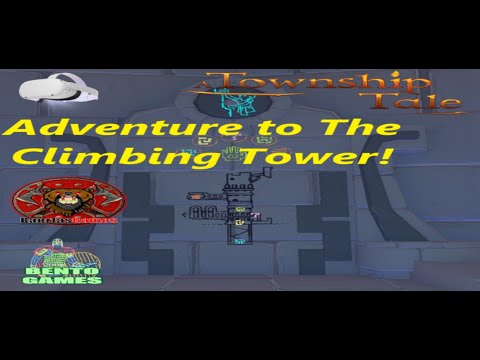 Adventure to the Climbing Tower  Feat  Bento Games