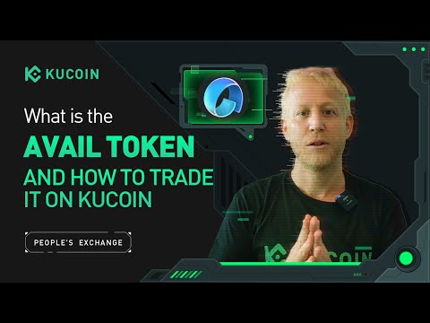 What Is AVAIL and How You Trade It On KuCoin