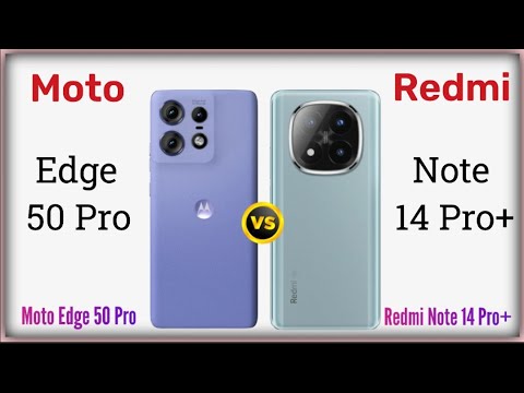 Moto Edge 50 Pro 🆚 Redmi Note 14 Pro Plus