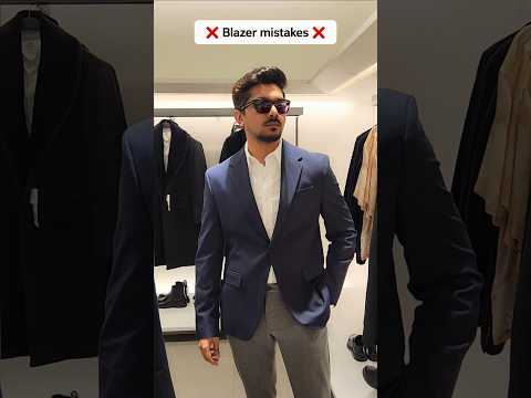 STOP Doing These Blazer Mistakes ❌️ #blazer #fashionmistakes #howtowear #shortsvideo #mensfashion