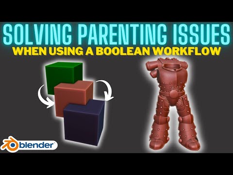 Solving Parenting Issues in Blender When Using a Boolean Workflow