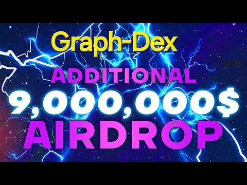 Graph-Dex Newupdate |Wallet Adding Process|                            |Additional Giveway $9000000|