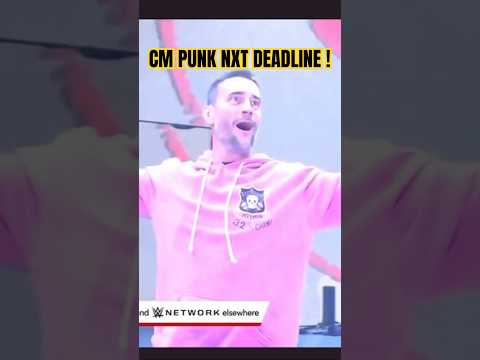 CM PUNK SHOWS UP TO NXT DEADLINE ! #cmpunk #wwe #nxtdeadline #shortsfeed #shortvideo #shorts #aew