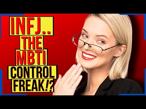 Why Are INFJs Such Control Freaks?