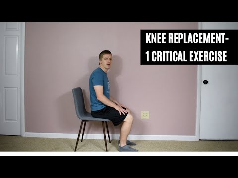 One Critical Exercise After Knee Replacement