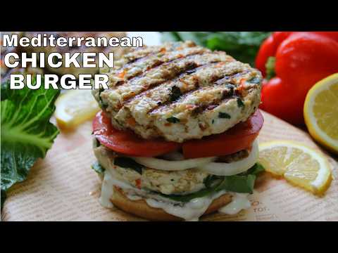 The Best Chicken Burgers You Will Ever Make - Mediterranean Style