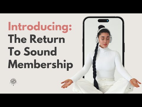 The Return To Sound Membership is Now Open: Sonic Tools for Living Heroically