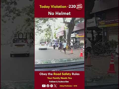 TODAY VIOLATION -220 Protect Your Ride With Helmet #chennaitrafficpolice #otr  #obeytherules