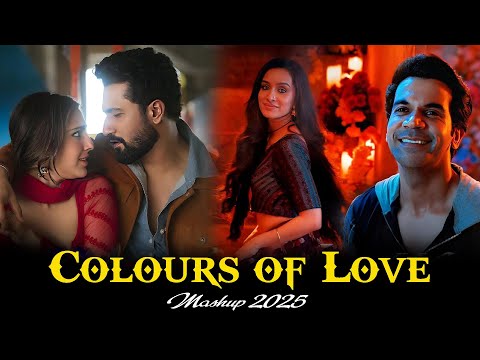 Colours of Love Jukebox | The Love Mashup 2025 | Arijit Singh Songs 2025 | Arijit Singh Jukebox