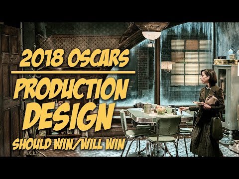 Best Production Design | 2018 Oscar Predictions