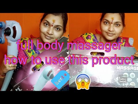 full body massager product how to use ? body  any pain relax ation this massager