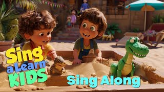 Playtime at Preschool - Fun Sing-Along 🎶  Sing a Learn Kids | Educational Videos for Kids