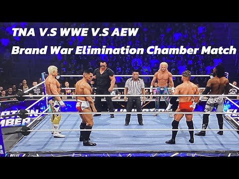 TNA V.S WWE V.S AEW Brand War Elimination Chamber Match