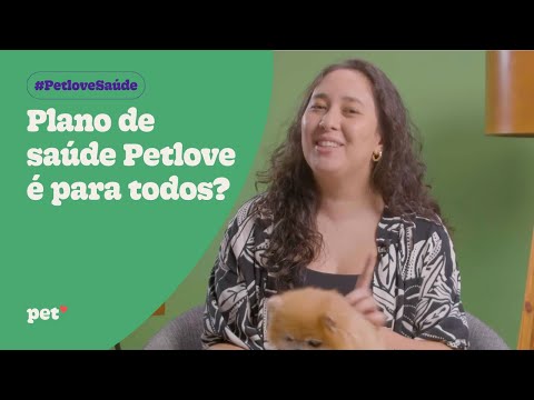 Plano de Saúde da Petlove é para todos