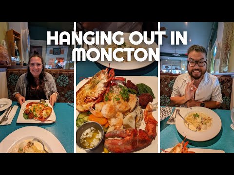 Hanging Out in Moncton, New Brunswick | Van Life Realities | Best Seafood in Moncton