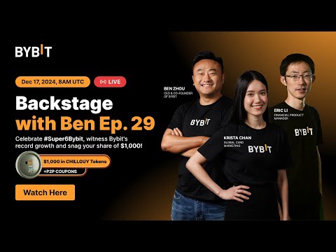 Backstage With Ben Ep. 29: Celebrate #Super6Bybit & Snag $1,000 in CHILLGUY!