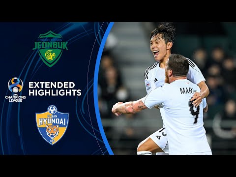 Jeonbuk Hyundai Motors vs. Ulsan Hyundai: Extended Highlights | AFC Champions League | CBS Sports