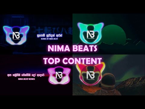 TOP SINHALA SONGS REMIX PLAYLIST ( NIMA BEATS )