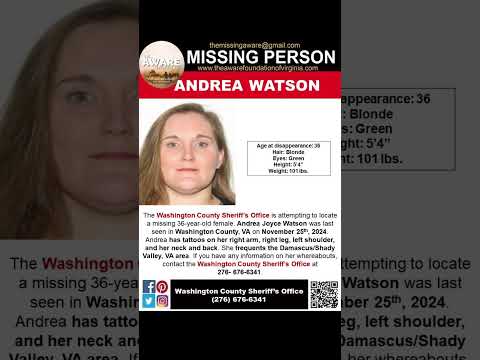 36 YEAR OLD ANDREA WATSON IS MISSING FROM WASHINGTON COUNTY VIRGINIA!!!  HELP BRING HER HOME!!!