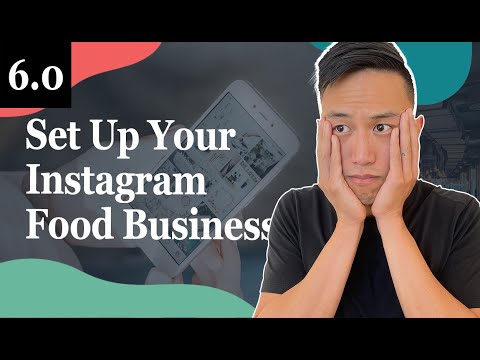 2 Ways To Set Up Your Instagram Food Business - 6.0 Foodiepreneur’s Finest Program