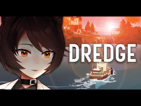 【DREDGE | #2】there is DEFINITELY something beneath these waters.【NIJISANJI | Hyona Elatiora】