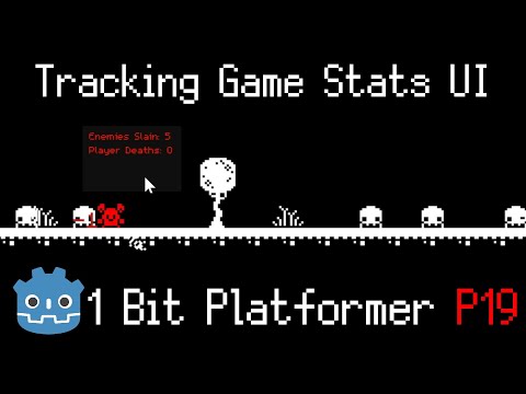 Tracking Game Stats UI Panel ~ 1 Bit Platformer [Part 19] ~ Godot 4.3