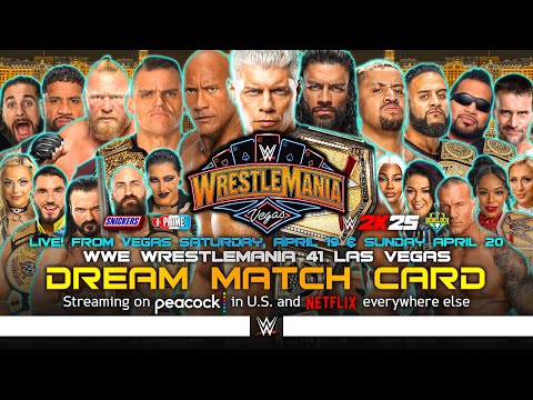 WWE WrestleMania 41 - Dream Card [v6]