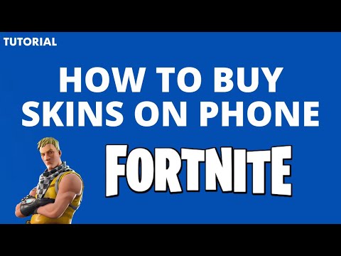 How to Buy Fortnite Skins on Your Phone