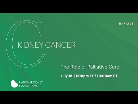 Living Well with Kidney Cancer: The Role of Palliative Care