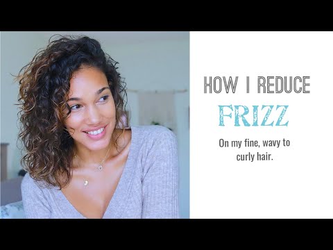 How To Reduce Frizz _ Fine Wavy To Curly Hair -