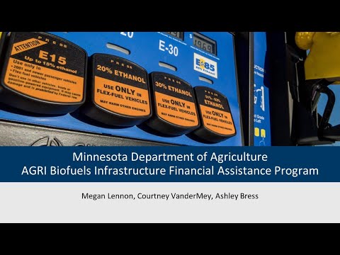 AGRI Biofuels Infrastructure Grant Program Informational Webinar