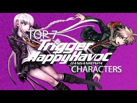 My Top 7 Danganronpa 1 Characters