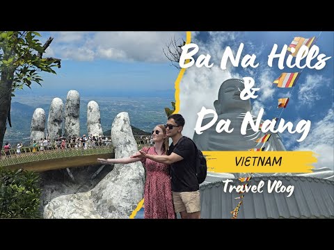 Ba Na Hills and Da Nang Vietnam Travel Vlog 2 Day Itinerary (Part 2)