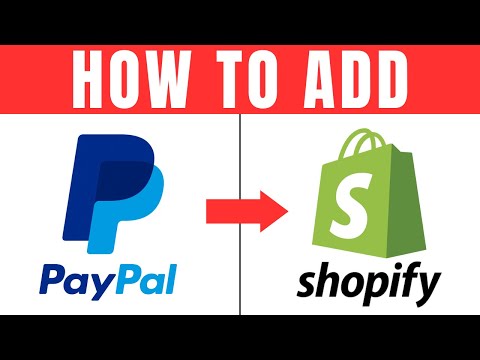 Connect Shopify With PayPal (2025)