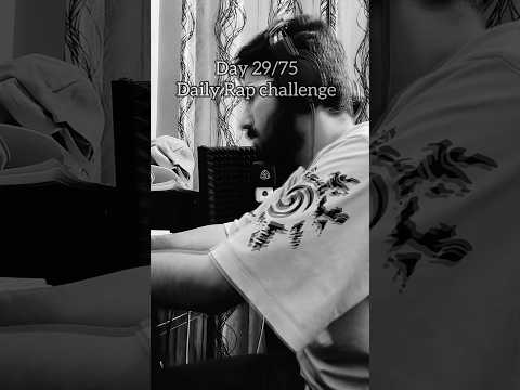 Day 29/75 Daily Rap challenge #lazyninja #rap #75hardchallenge #freeverse #hiphop