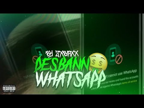 Como Desbanear Cuenta de WhatsApp 🦠 - By Trpxx