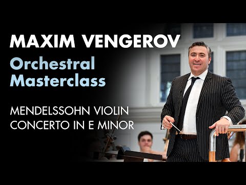 Orchestral Masterclass with Maxim Vengerov