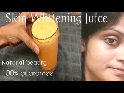 స్కిన్ వైటనింగ్ జ్యూస్ | Skin Whitening Juice | 100%Results In Just 30 Days