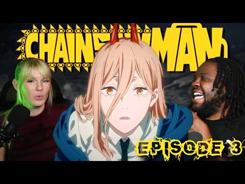 THE REVEAL OF POWER'S PAST?!?!?  | CHAINSAW MAN Episode 3 | FIRST TIME WATCHING