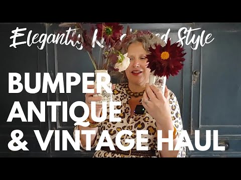 A BIG Antique Haul Vintage Haul - Antiquing; What I've recently bought!