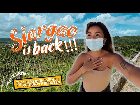 2022 TRAVEL TO SIARGAO Post Odette (Current Island Updates + Travel Requirements)