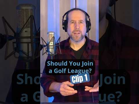 Should You Join a Golf League? Podcast Clip1 #shorts