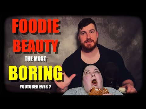 FOODIE BEAUTY - The Most Boring Youtuber Ever?