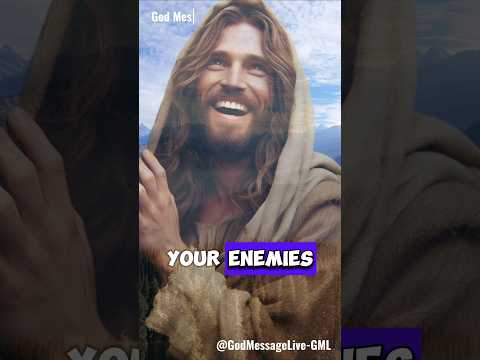 "Love Your Enemies: A Powerful Message"| God Message Live | #jesus #motivation #shorts