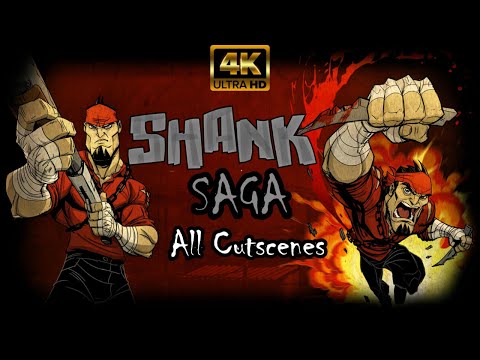 Shank Saga (Shank 1 & Shank 2) - All Cinematic Cutscenes 4K + Co-Op Prelude