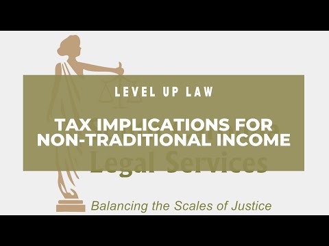 Tax Implications for Non-Traditional Income